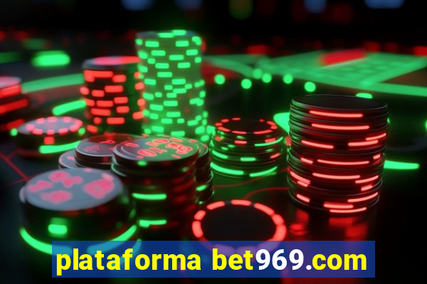 plataforma bet969.com